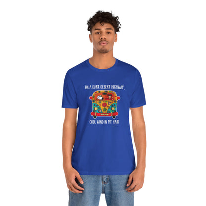 Dark Desert Highway Cool Wind in My Hair TShirt