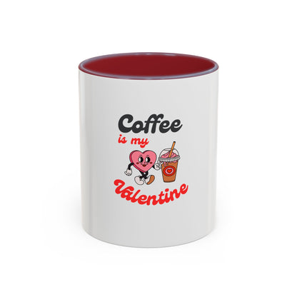 Coffee Is My Valentine Accent Mug — Cute Heart & Iced Coffee Gift (11/15oz)