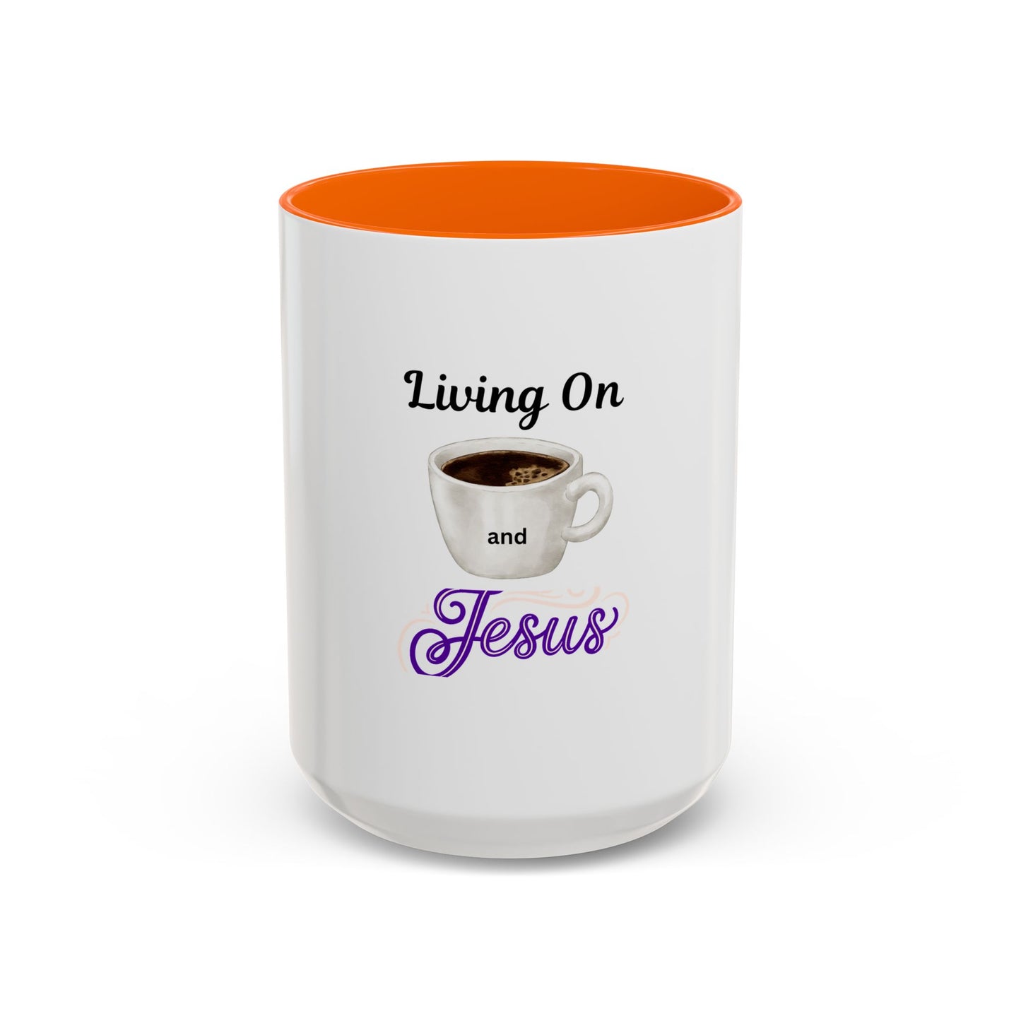 Living On Coffee and Jesus Accent Mug — Christian Coffee Cup (11/15oz)