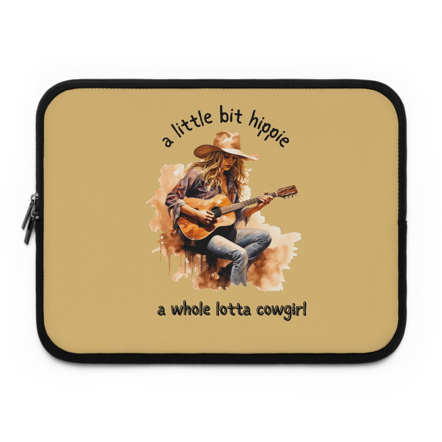 Cowgirl Hippie Laptop Sleeve — "a little bit hippie, a whole lotta cowgirl" Protective Case