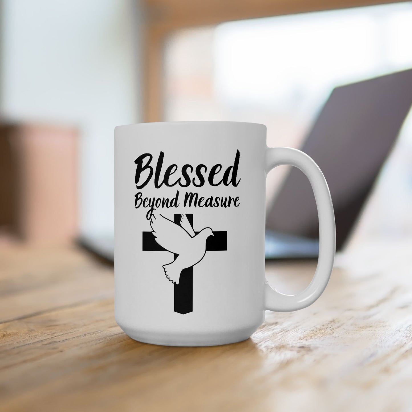 Blessed Beyond Measure Ceramic Mug — Christian Cross & Dove Faith Coffee Cup (11oz, 15oz)