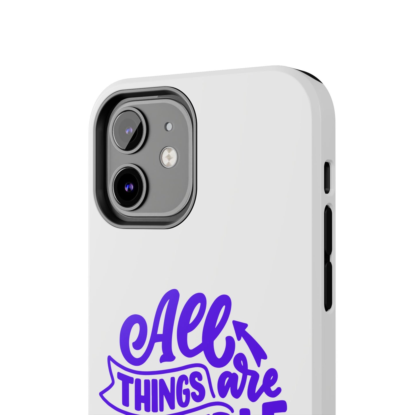 "All Things Are Possible If You Believe" (Mark 9:33) Christian Inspirational Protective Case
