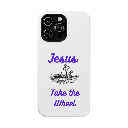 Jesus Take the Wheel Phone Case — Christian Impact-Resistant iPhone Case