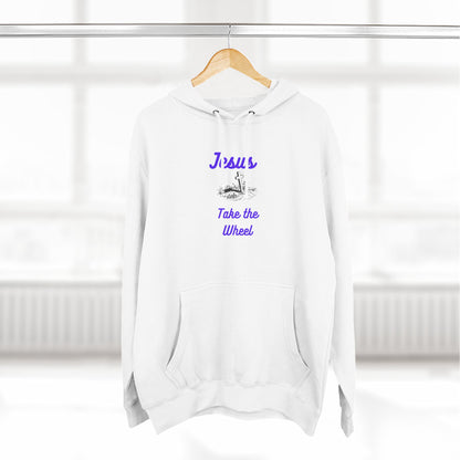 Jesus Take the Wheel Hoodie — Christian Faith Graphic Hoodie