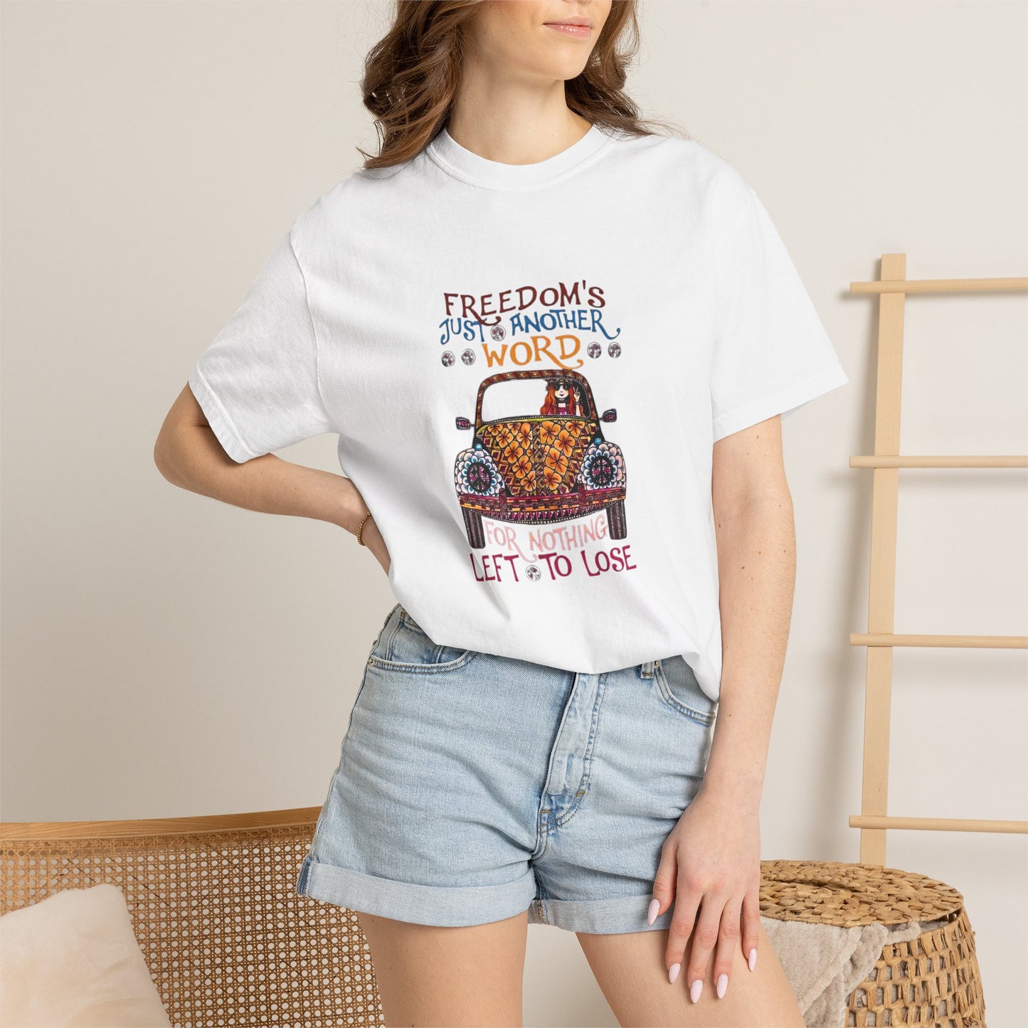 Freedoms Just Another Word for Nothing Left to Lose T-shirt
