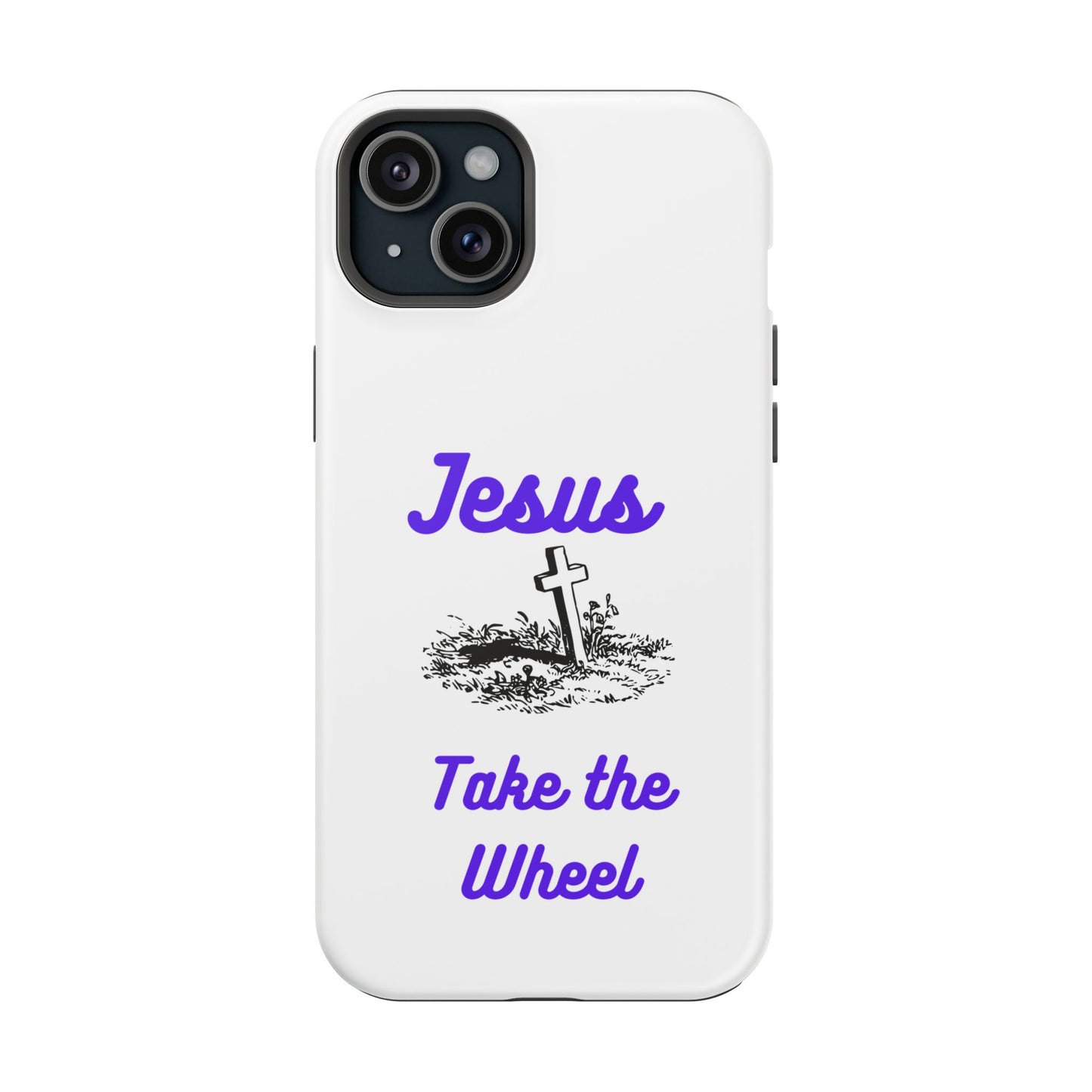Jesus Take the Wheel Phone Case — Christian Impact-Resistant iPhone Case