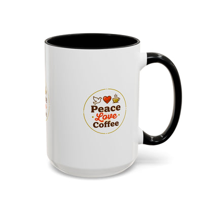 Peace Love Coffee Accent Mug - 11/15oz Ceramic Coffee Cup