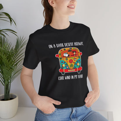 Dark Desert Highway Cool Wind in My Hair TShirt