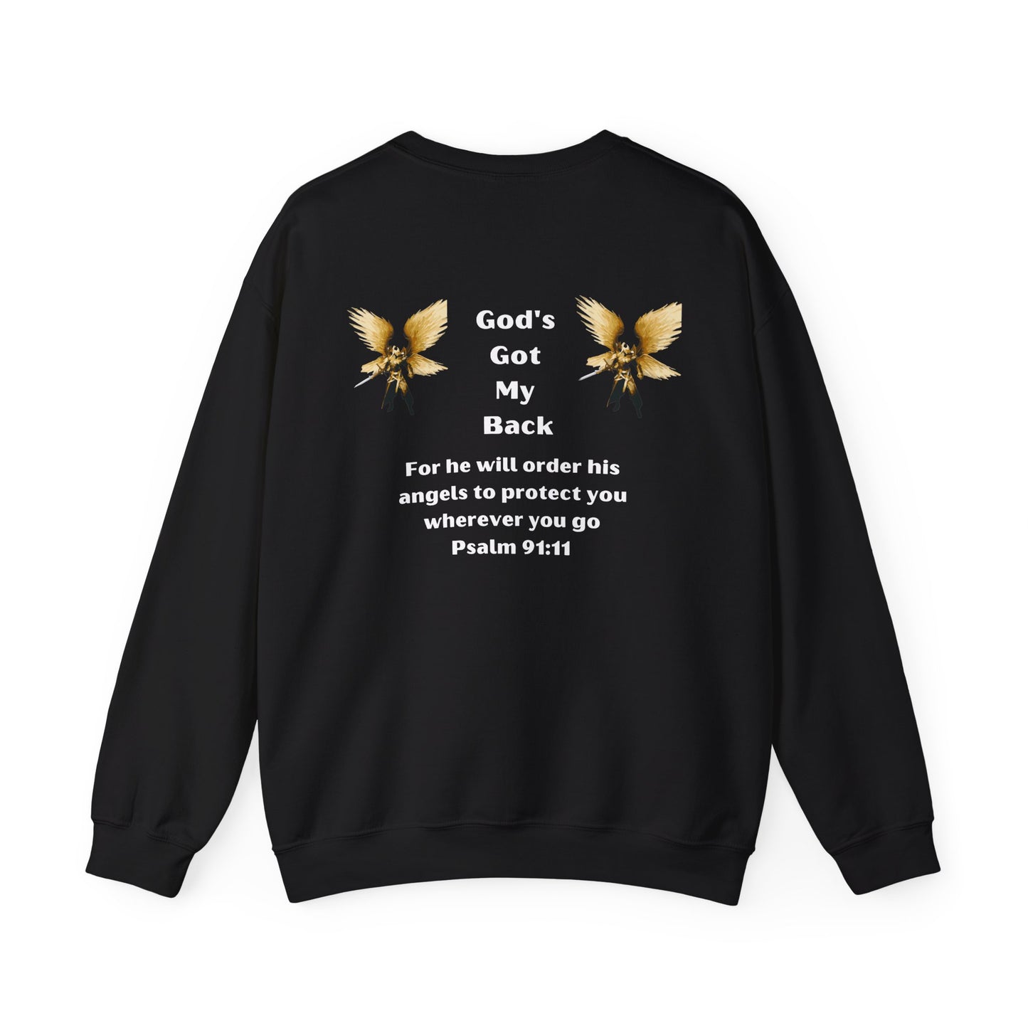 God's Got  My Back Crewneck Sweatshirt