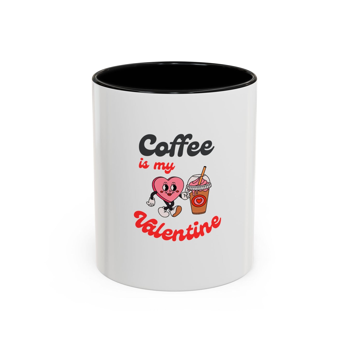 Coffee Is My Valentine Accent Mug — Cute Heart & Iced Coffee Gift (11/15oz)