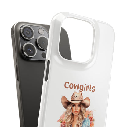 Cowgirls Phone Case — "Real Cowgirls Ride by Faith Not by Sight" Christian Western iPhone Snap Case