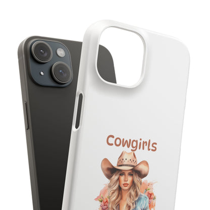 Cowgirls Phone Case — "Real Cowgirls Ride by Faith Not by Sight" Christian Western iPhone Snap Case