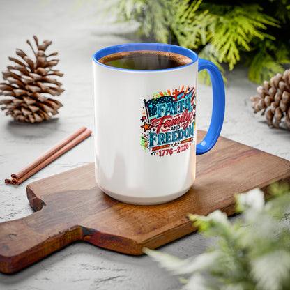 Faith Family Freedom 1776–2026 Patriotic Coffee Mug
