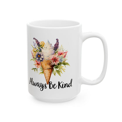 'Always Be Kind' Mug