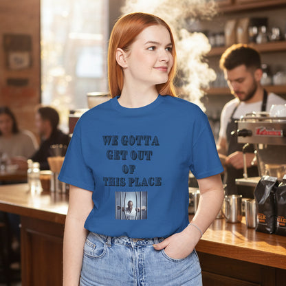 Rock Classic 'We Gotta Get Out of This Place' T-Shirt