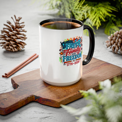 Faith Family Freedom 1776–2026 Patriotic Coffee Mug