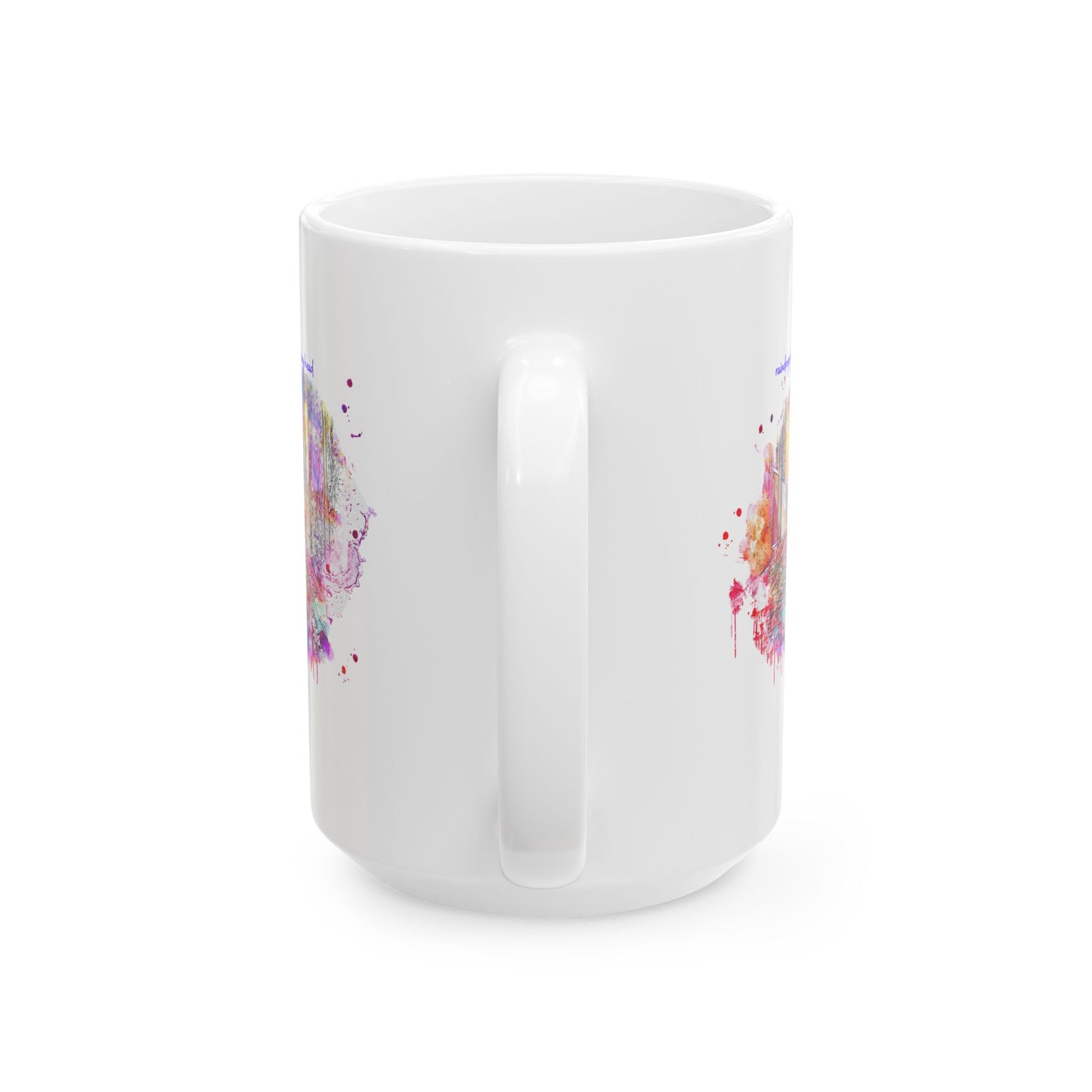 Watercolor Raindrops Keep Falling On My Head Ceramic Mug — Colorful Coffee Cup (11oz & 15oz)