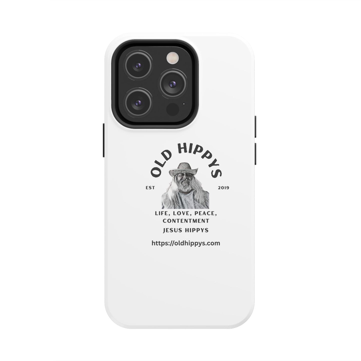 Old Hippys Phone Case — 'Life, Love, Peace, Contentment' Tough Protective Case