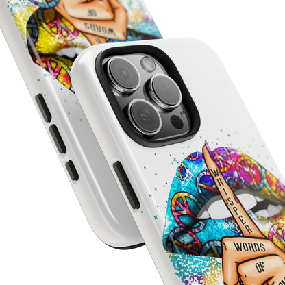 Let It Be Phone Case — Colorful Peace & 'Whisper Words of Wisdom' Design