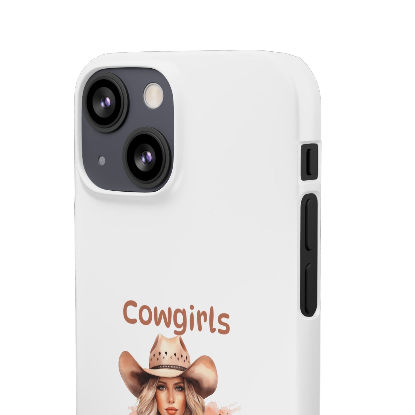 Cowgirls Phone Case — "Real Cowgirls Ride by Faith Not by Sight" Christian Western iPhone Snap Case