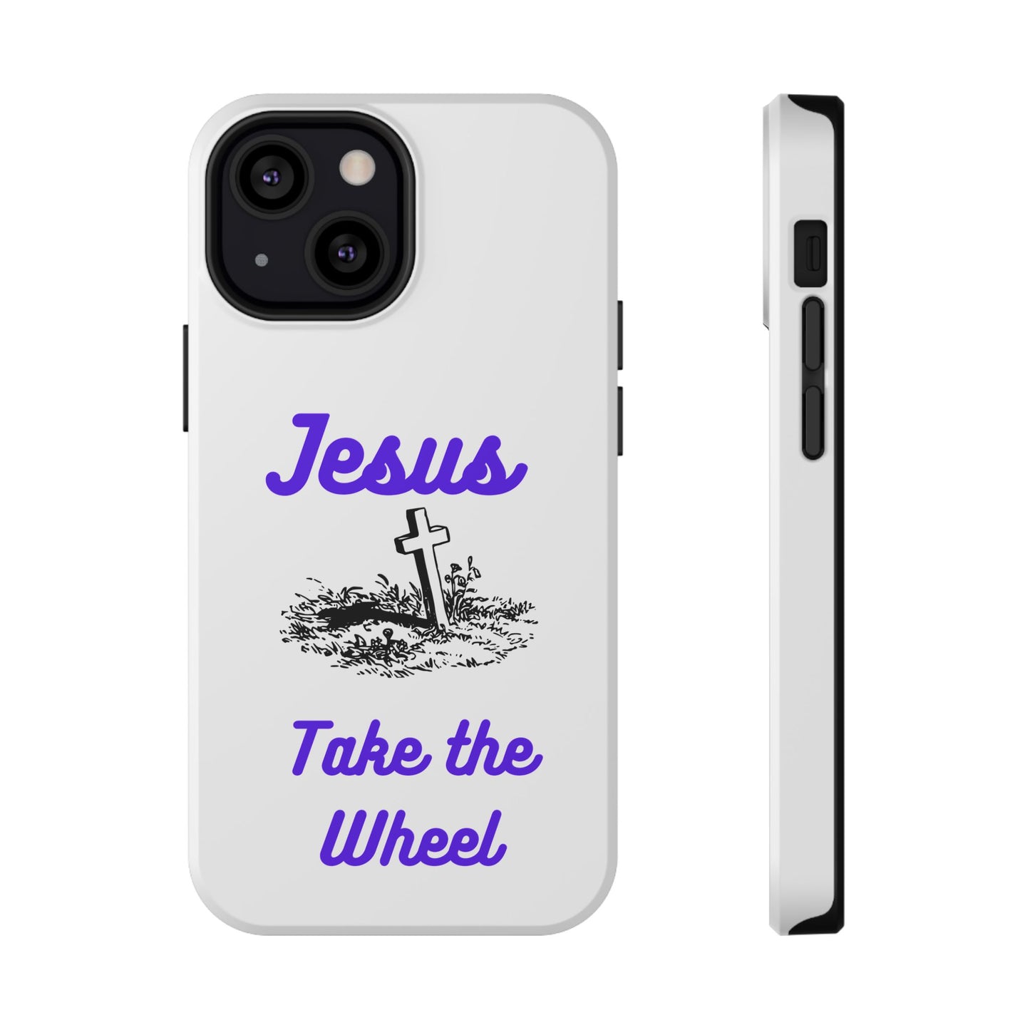Jesus Take the Wheel Phone Case — Christian Impact-Resistant iPhone Case