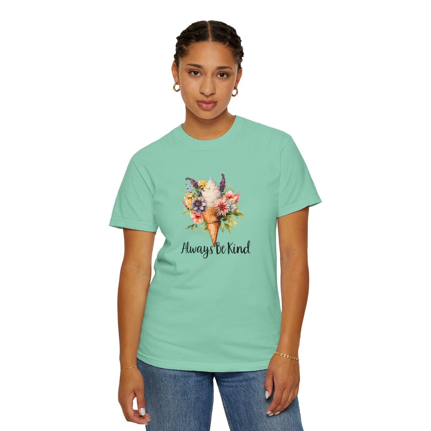 Always Be Kind T-Shirt — Inspirational Positive Quote Tee