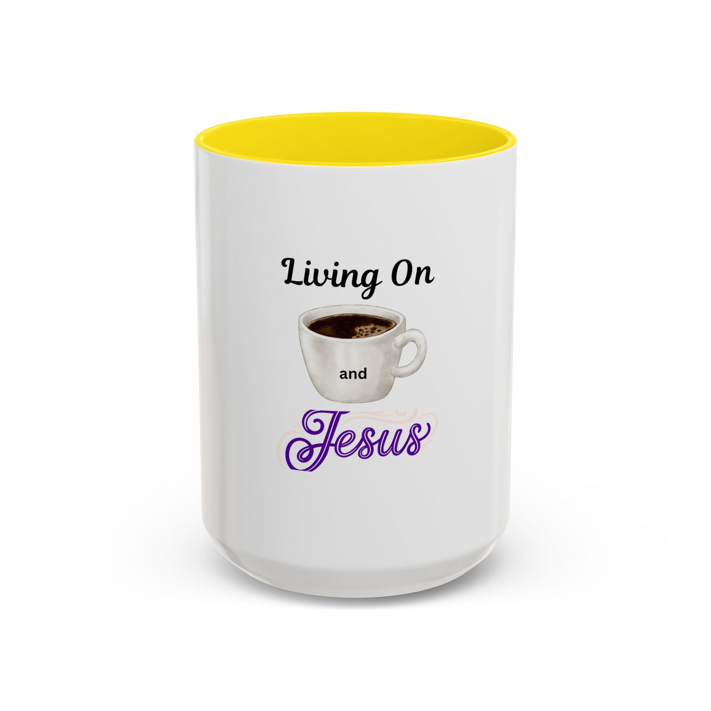 Living On Coffee and Jesus Accent Mug — Christian Coffee Cup (11/15oz)