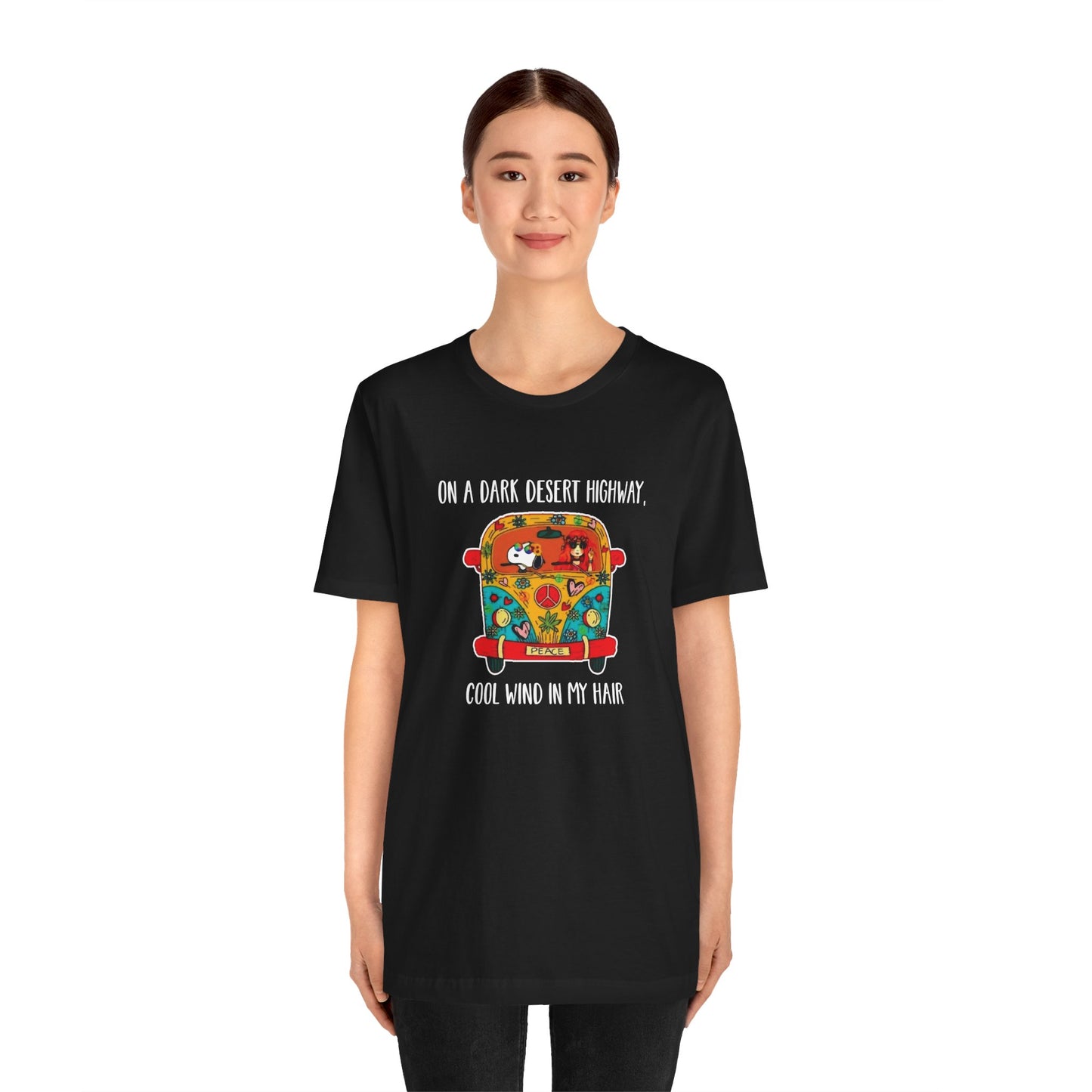 Dark Desert Highway Cool Wind in My Hair TShirt