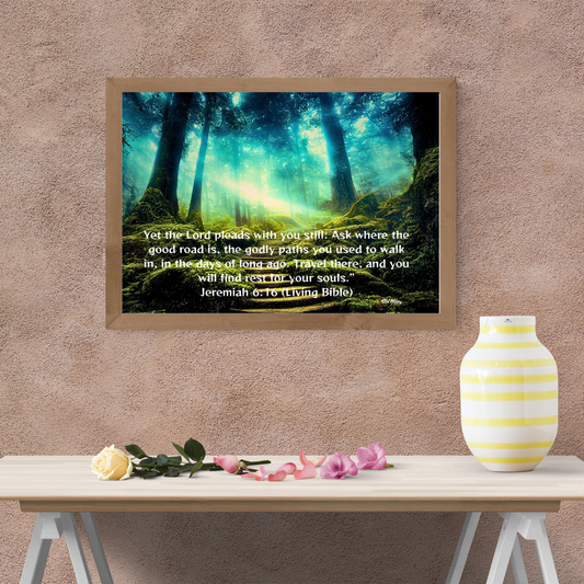 Seek the Old Godly Paths Frameable Poster
