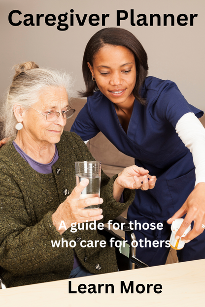 Caregiver Planner – A Gentle Guide for those who give so much