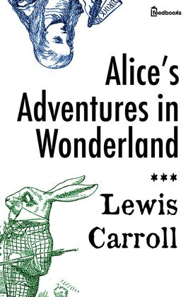 Alice's Adventures in Wonderland