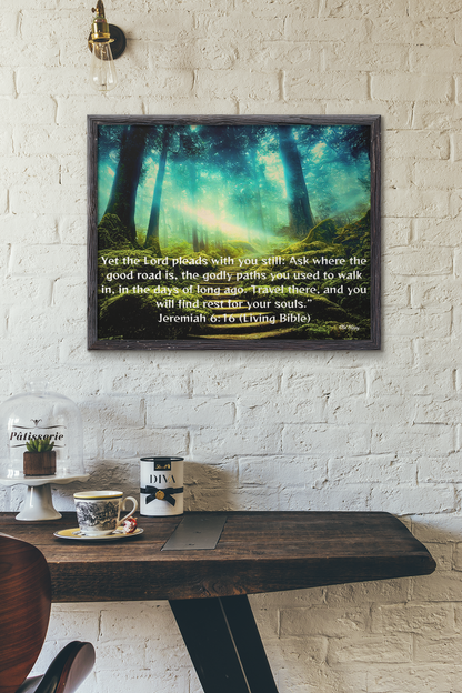 Seek the Old Godly Paths Frameable Poster