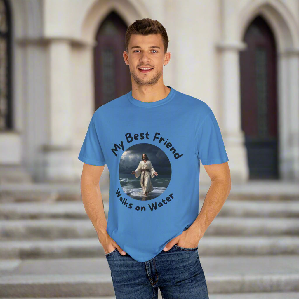 My Best Friend Walks on Water  Unisex T-Shirt