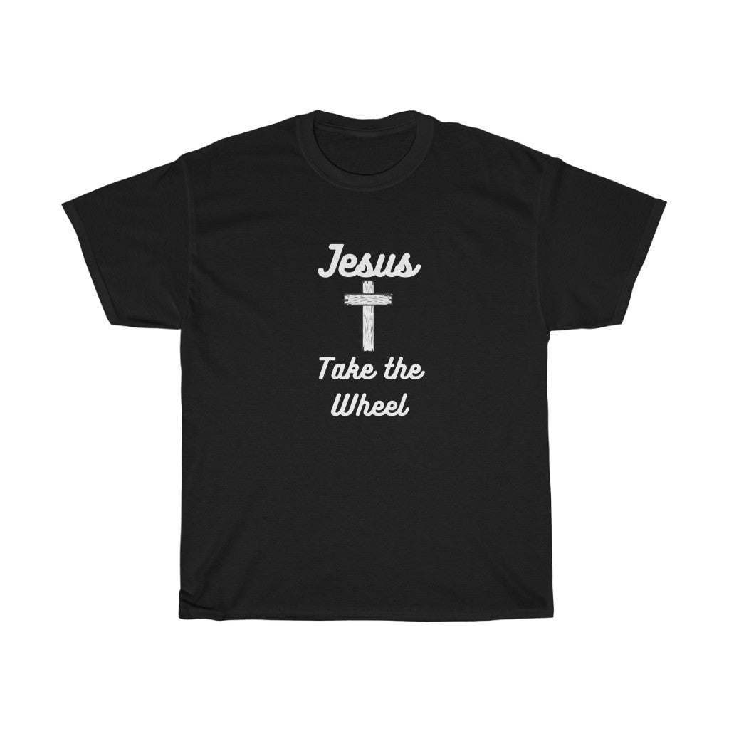 Jesus Take the Wheel2 T-Shirts