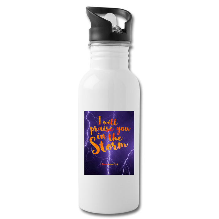 Praise You in the Storm Water Bottle - white